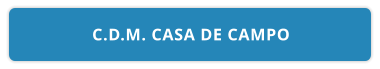 C.D.M. CASA DE CAMPO