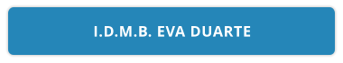 I.D.M.B. EVA DUARTE