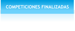 COMPETICIONES FINALIZADAS