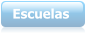 Escuelas