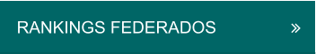 RANKINGS FEDERADOS